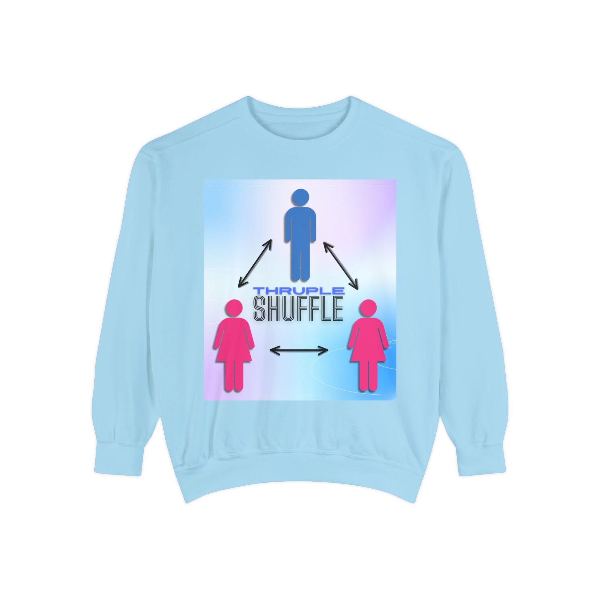 "Thruple Shuffle" Unisex Garment-Dyed Sweatshirt - LAYNE STUDIO