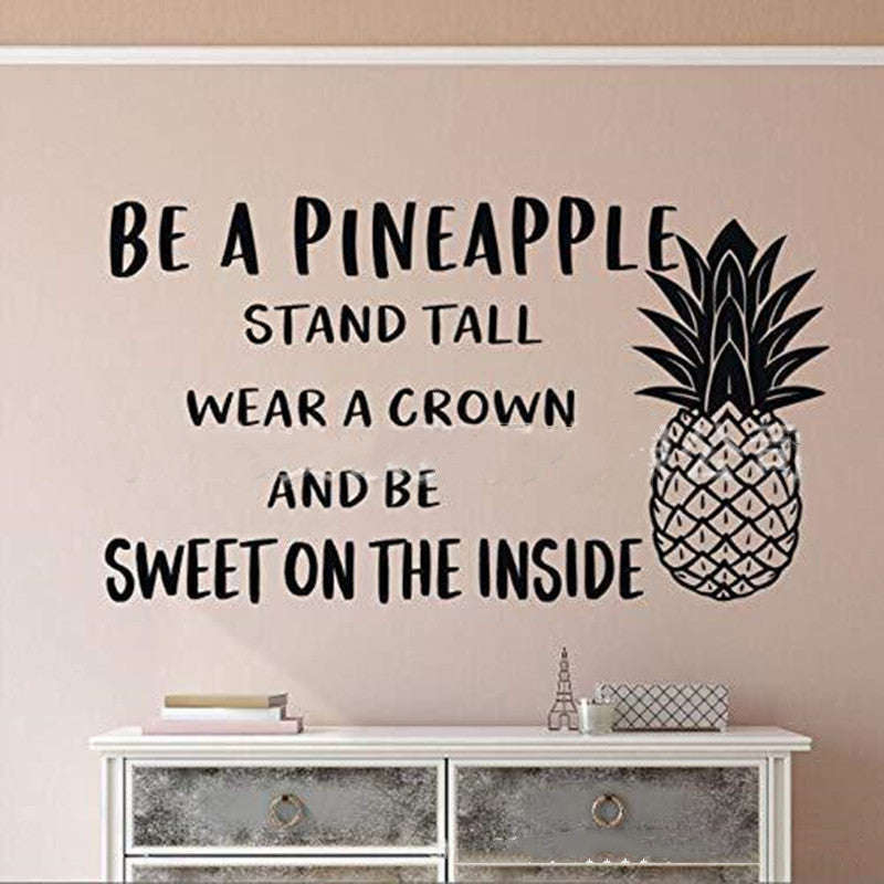 “BE A PINEAPPLE” Wall Decor