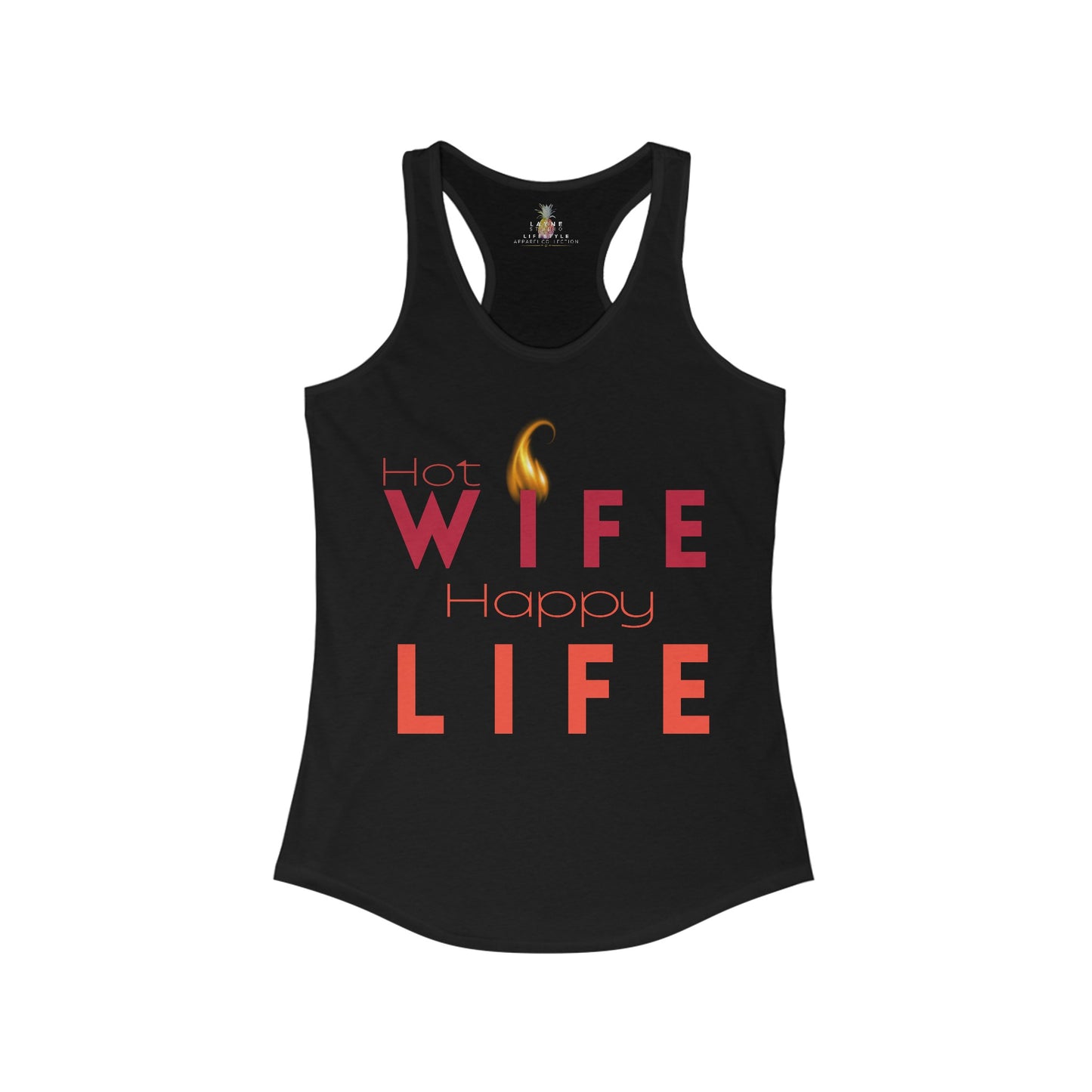 Front View of Layne Studios "Hot Wife Happy Life" Graphic Solid Black Racerback Tank-Top