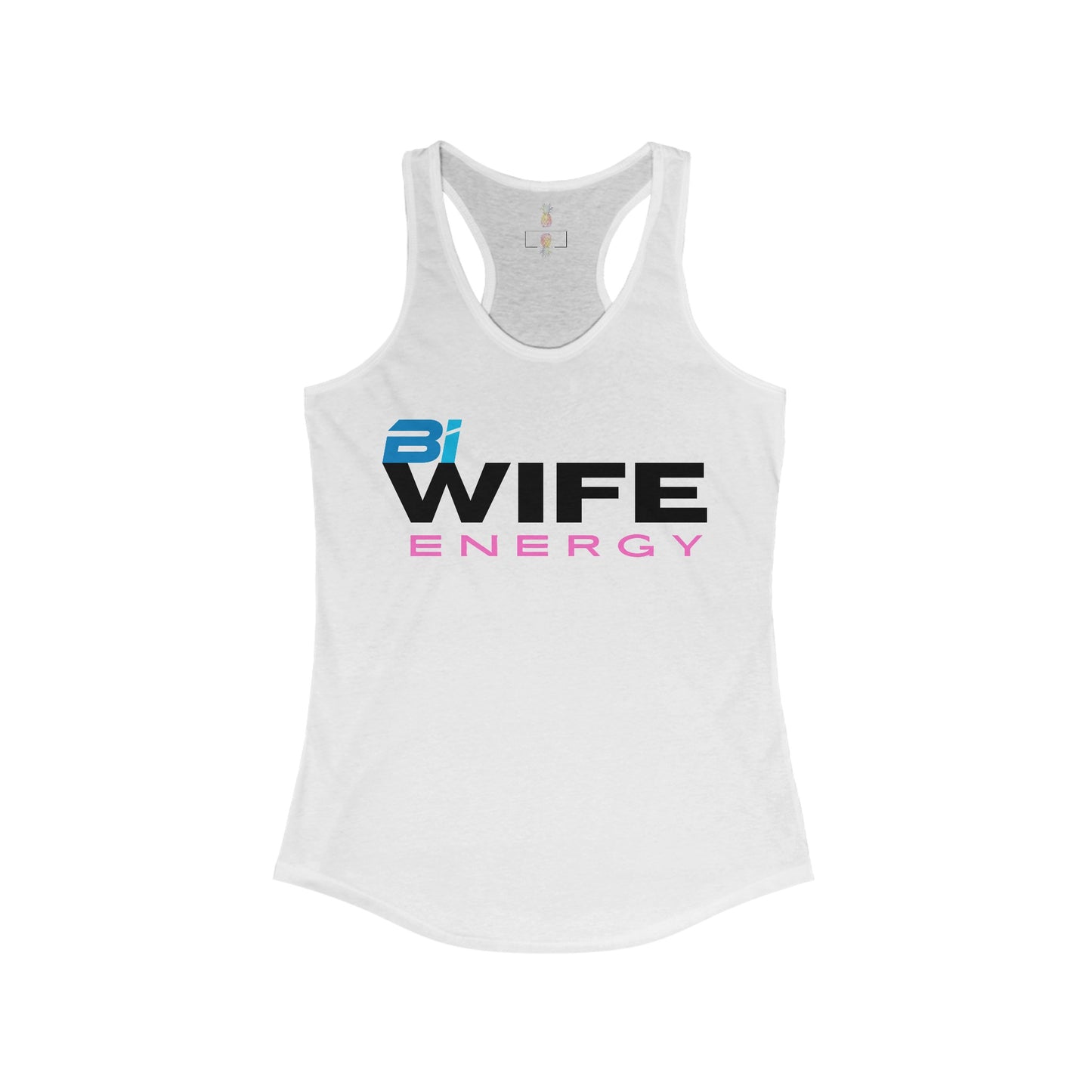 Front view of LAYNE STUDIO "Bi-Wife Energy" Graphic Solid White Racerback Tank-Top