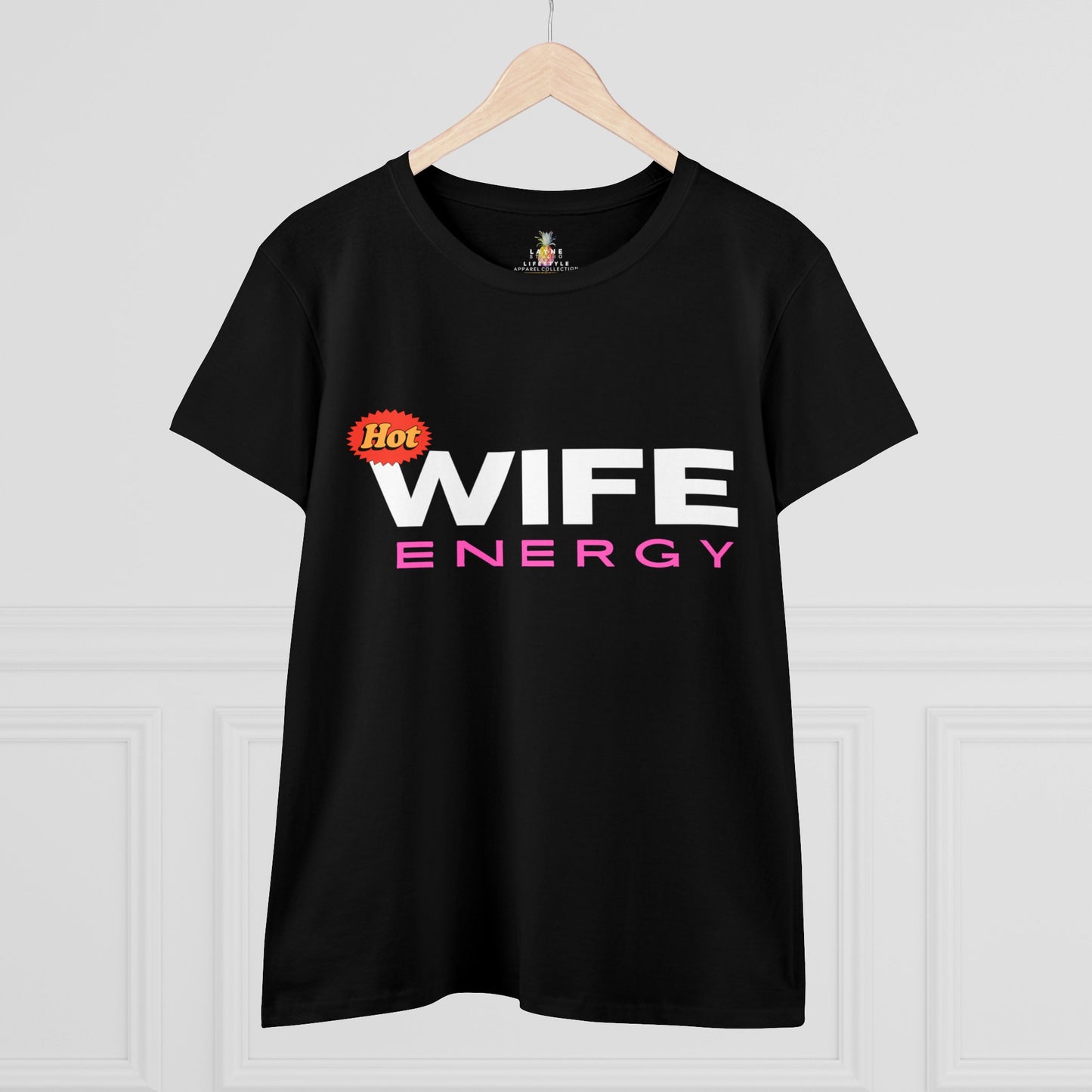 "Hot Wife Energy" Graphic Women's Midweight Cotton Tee