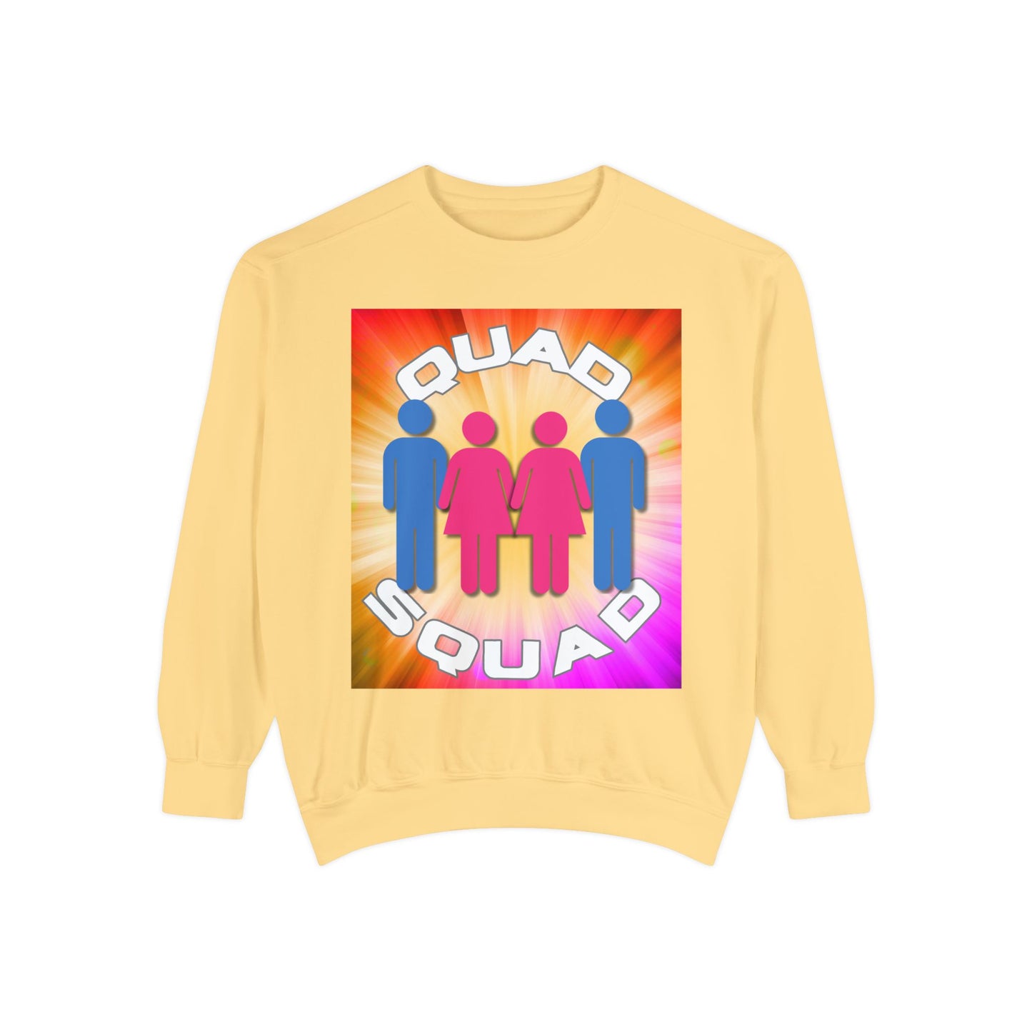 "Quad Squad" Unisex Garment-Dyed Sweatshirt