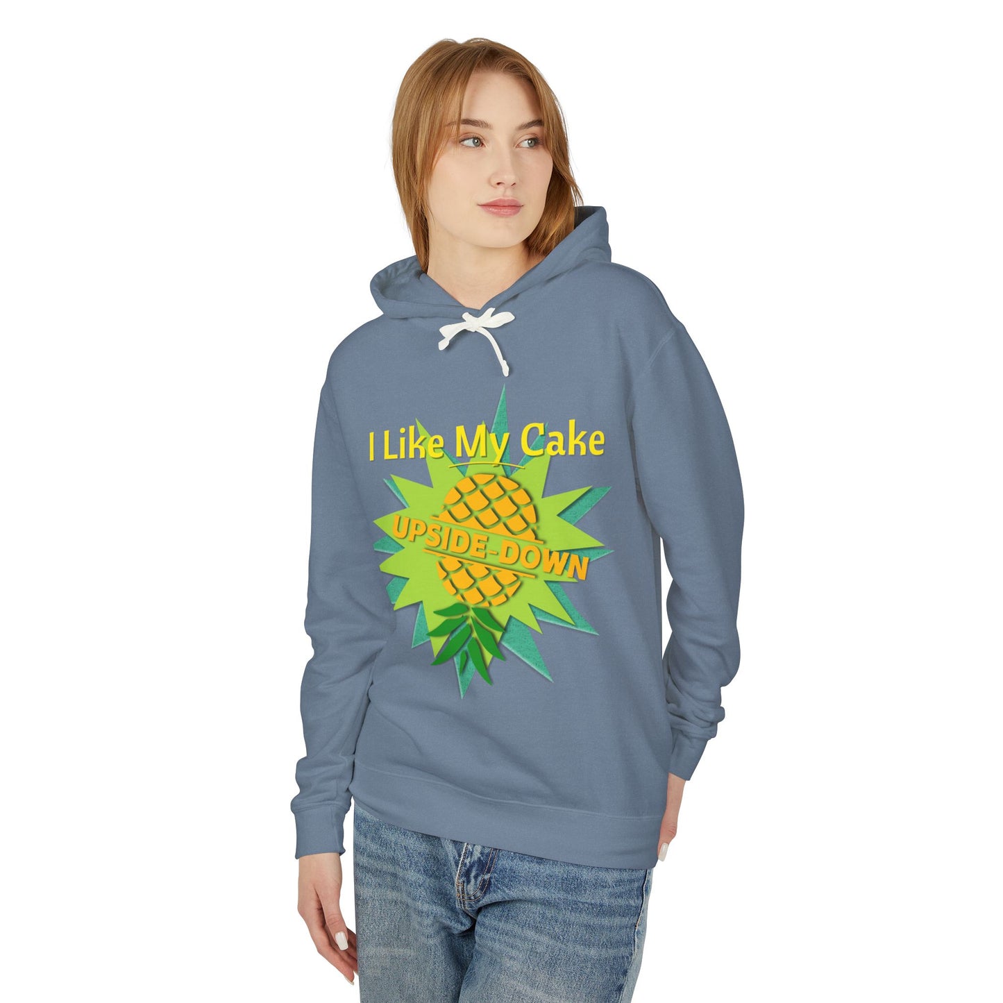 "I Like My Cake Upside Down!" Unisex Lightweight Hooded Sweatshirt - LAYNE STUDIO