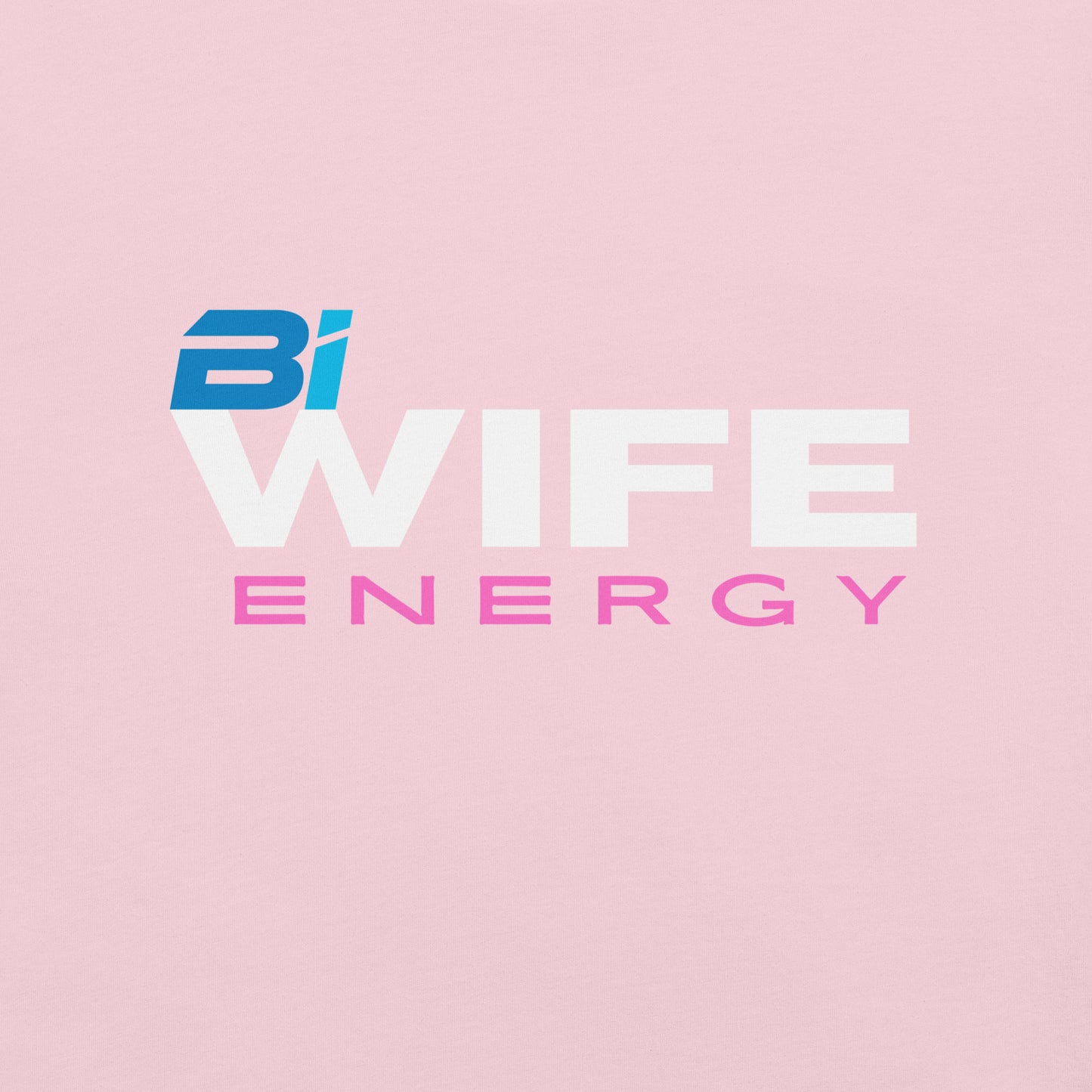 "Bi-Wife Energy" Women's Graphic Tee